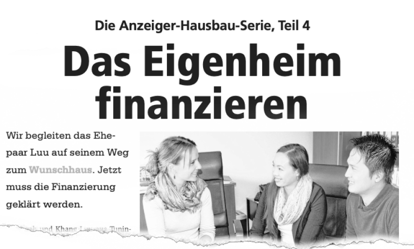 Das Eigenheim finanzieren - Hausbauserie Teil 4